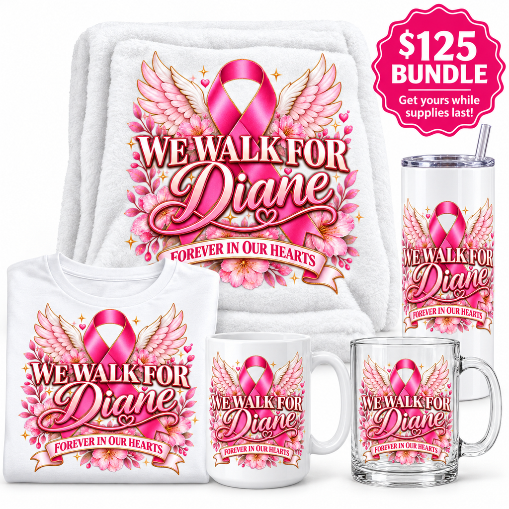 $125 customizable We Walk for Diane memorial master bundle